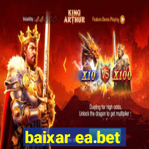 baixar ea.bet